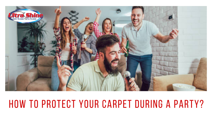 How to Protect Your Carpet During a Party