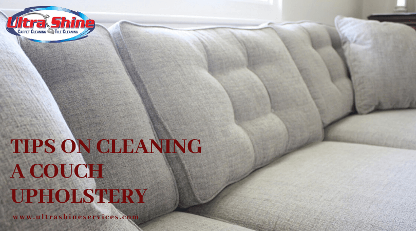 Tips On Cleaning A Couch Upholstery