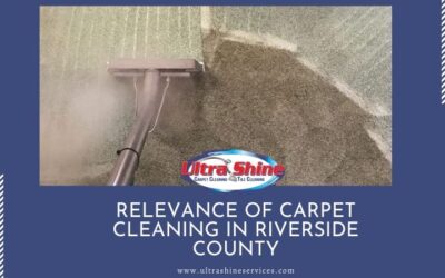 Relevance Of Carpet Cleaning In Riverside County